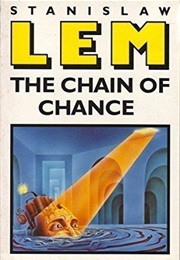 The Chain of Chance (Stanislav Lem)