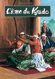 L Âme Du Kyudo (Hiroshi Hirata)