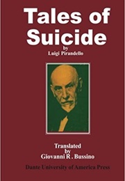 Tales of Suicide (Luigi Pirandello)