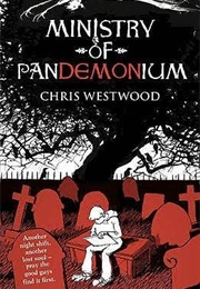 Ministry of Pandemonium (Chris Westwood)