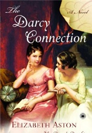 Darcy Connection (Elizabeth Aston)