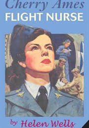 Cherry Ames, Flight Nurse (Helen Wells)