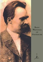 The Basic Writings of Nietzsche (Nietzsche)