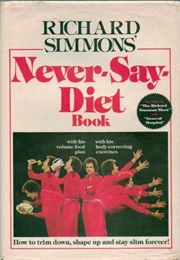 Never Say Diet (Richard Simmons)