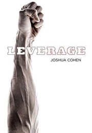 Leverage (Joshua C. Cohen)
