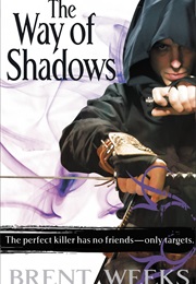 The Way of Shadows (Brent Weeks)