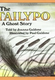 The Tailypo, a Ghost Story (Joanna Galdone)