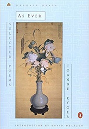 As Ever (Joanne Kyger)