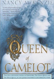 Queen of Camelot (Nancy McKenzie)