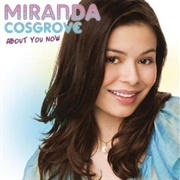 About You Now, Miranda Cosgrove