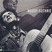 Woody Guthrie, the Asch Recordings