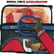 Accelorator - Royal Trux
