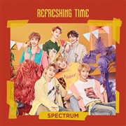 Spectrum - Refreshing Time