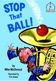 Stop That Ball (Mike McClintock)