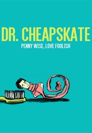 Dr. Cheapskate (2016)