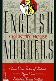 English Country House Murders (Thomas Godfrey)
