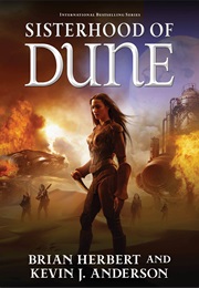 Sisterhood of Dune (Brian Herbert & Kevin J. Anderson)