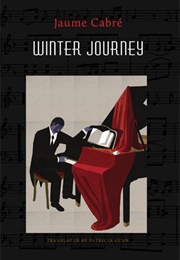 Winter Journey (Jaume Cabré)