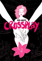 Crossplay (Niki Smith)