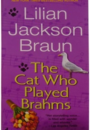 The Cat Who Played Brahms (Braun)