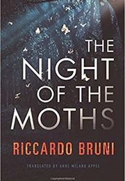 The Night of the Moths (Ricardo Brunni)