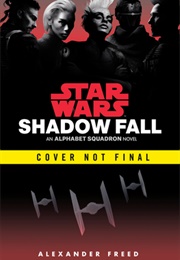 Shadow Fall (Alexander Freed)