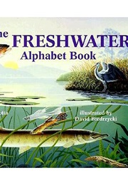 The Freshwater Alphabet Book (Jerry Pallotta)