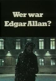 Wer War Edgar Allan? (TV Movie)