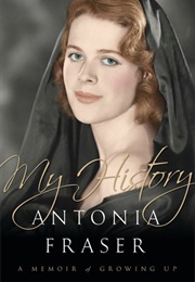 My History (Antonia Fraser)