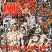 Napalm Death: Utopia Banished