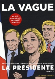 La Présidente #3 (François Durpaire)
