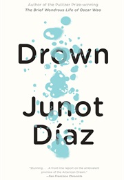 Drown (Junot Diaz)