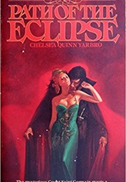 Path of the Eclipse (Chelsea Quinn Yarbro)