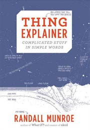 Thing Explainer (Randall Munroe)