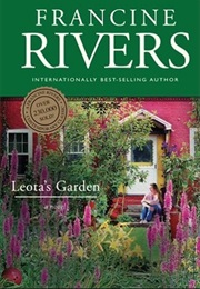 Leota&#39;s Garden (Francine Rivers)
