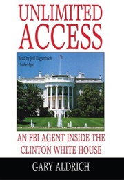Unlimited Access (Gary Aldrich)
