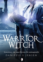 Warrior Witch (Danielle Jensen)
