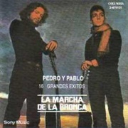 La Marcha De La Bronca – Pedro Y Pablo (1970)