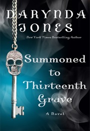 Summoned to Thirteenth Grave (Darynda Jones)