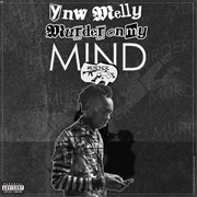 Murder on My Mind - YNW Melly