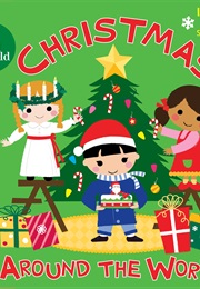 Disney It's a Small World Christmas Around the World (Disney Book Group & Calliope Glass)