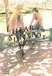 I Hear the Sunspot: Theory of Happiness (Yuki Fumino)