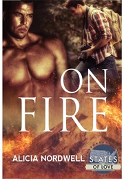 On Fire (Alicia Nordwell)