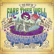 Grateful Dead - The Best of Fare Thee Well