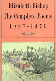 The Complete Poems (Elizabeth Bishop)