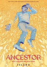 Ancestor (Matt Shean &amp; Malachi Ward)