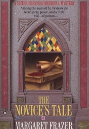 The Novice&#39;s Tale (Margaret Fraser)