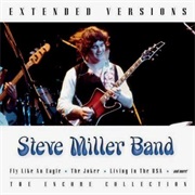 The Steve Miller Band - Extended Versions