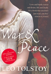 War and Peace (Leo Tolstoy)