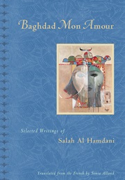 Baghdad Mon Amour (Salah Al Hamdani)